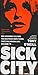 Sick City[ SICK CITY ] By O'Neill, Tony ( Author )Jul-20-2010 Paperback