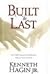 Built to Last by Jr. Kenneth Hagin (2002-09-03)
