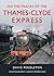 On the Tracks of the Thames-clyde Express by David Pendleton