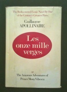 Les Onze Mille Verges: Or, the Amorous Adventures of Prince Mony Vibescu