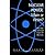 Nuclear Power: Villain or Victim? Our Most Misunderstood Source of Electricity