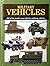 Military Vehicles : 300 of the Worlds Most Effective Military Vehicles