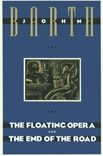 Floating Opera / the End of the Road by John Barth (6-Oct-1998) Paperback