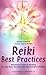 Reiki Best Practices: Wonderful Tools of Healing for the First, Second and Third Degree of Reiki (Shangri-La) by Walter Lubeck (2003-08-26)