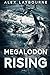 Megalodon Rising by Alex Laybourne (2015-11-17)