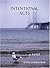 Intentional Acts by Chris Zimmerman (2004-09-15)