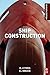 Ship Construction by D. J. Eyres (1-Jul-2012) Paperback