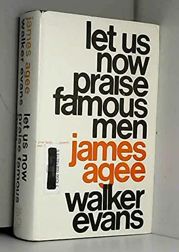 Let Us Now Praise Famous Men
