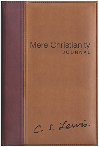 Mere Christianity Journal (Unknown Binding)