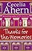 Thanks for the Memories (Authors) C. Ahern (2008) published by Harper [Paperback]