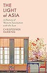 The Light of Asia...