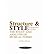 [(Structure and Style: The Study and Analysis of Musical Forms )] [Author: Leon Stein] [Dec-1995]