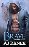 Brave (Alumbra Pack Book 4)
