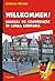 Willkommen! Manual de conve...