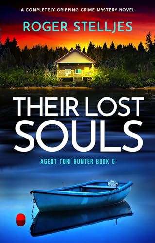 Their Lost Souls (Agent Tori Hunter #6)