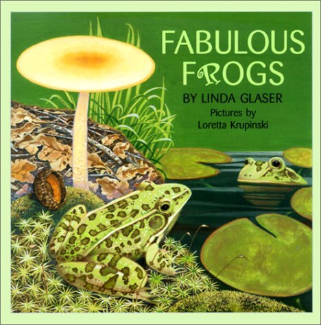 Fabulous Frogs (Library Binding)