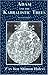 ADAM & THE KABBALISTIC TREES: An Esoteric View of the Body, Psyche and Spirit by Z'ev Ben Shimon Halevi (2008-06-25)