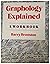 Graphology Explained: A Workbook