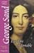 George Sand - Escritor Indomable (Spanish Edition)