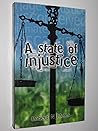 A State of Injustice
