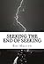 Seeking the End of Seeking by Roy Melvyn (2014-08-14)