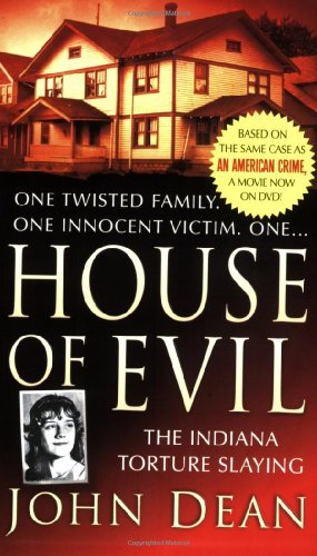(House of Evil) By John Dean