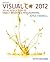 [(Microsoft Visual C# 2012: An Introduction to Object-Oriented Programming )] [Author: Joyce Farrell] [Mar-2013]