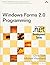 Windows Forms 2.0 Programming by Sells, Chris, Weinhardt, Michael (2006) Paperback