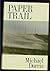 Rare PAPER TRAILS by Dorris, MichaelHarpercollins Publishers 1st edit/1st print 1994 [Hardcover] Dorris, Michael [Hardcover] Dorris, Michael