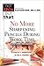 No More Sharpening Pencils During Work Time and Other Time Wasters (Not This But That) by Elizabeth Hammond Brinkerhoff (2014-05-02)