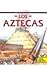 Los Aztecas (Mirando La Historia/ Looking at History) (Spanish Edition) by Tim Wood (1995-06-02)