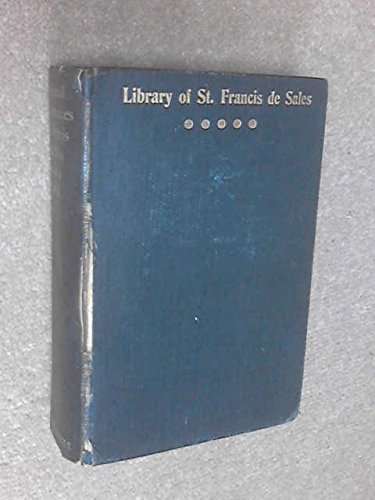 The Spiritual Conferences of St. Francis De Sales (Hardcover)