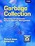 Garbage Collection: Algorithms for Automatic Dynamic Memory Management (Computer Science) by Richard Jones (1996-07-12)