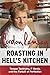 Roasting in Hell's Kitchen: Temper Tantrums, F Words, and the Pursuit of Perfection (2007-03-13)