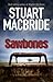 Sawbones (Most Wanted) by Stuart MacBride new Edition (2011)