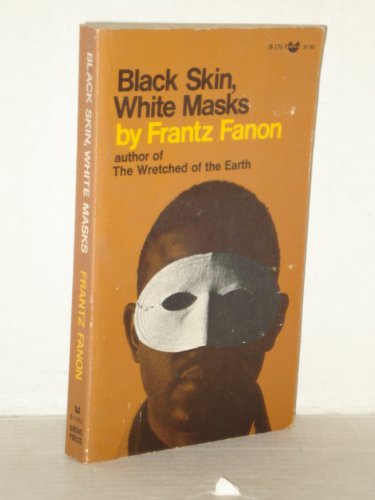 Black Skin, White Masks