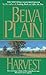 Harvest by Belva Plain (August 12,1991)