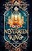 The Neverseen King (The Kin...
