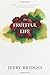 The Fruitful Life by Jerry Bridges