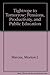 Tightrope to Tomorrow: Pensions, Productivity, and Public Education by Dave Coverly (1997-12-03)