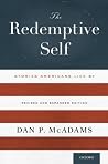 The Redemptive Self: Stories Americans Live The Redemptive Self: Stories Americans Live