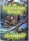 2024 Annual Stephen King Catalog by Dave Hinchberger