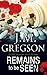 Remains to be Seen (Severn House Large Print) by J. M. Gregson (2008-03-19)