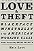 Love & Theft: Blackface Min...
