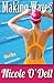 Making Waves (What Now? Collection) (Volume 4) by Nicole O'Dell (2014-12-02)