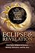 Eclipse and Revelation: Tot...