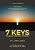 7 KEYS To Unlock Your Full Potential by C. James Jensen (2015-05-01)