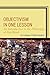 Objectivism in One Lesson: An Introduction to the Philosophy of Ayn Rand by Bernstein, Andrew(September 15, 2008) Paperback