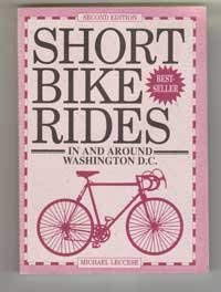 Short Bike Rides in and Around Washington, D.C. (Paperback)