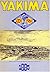 Yakima Washington Jubilee 1885-1960 by Click Relander